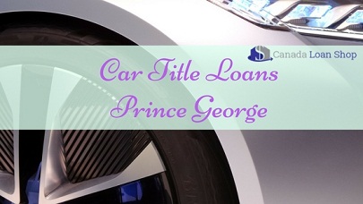 Car Title Loans Prince George
